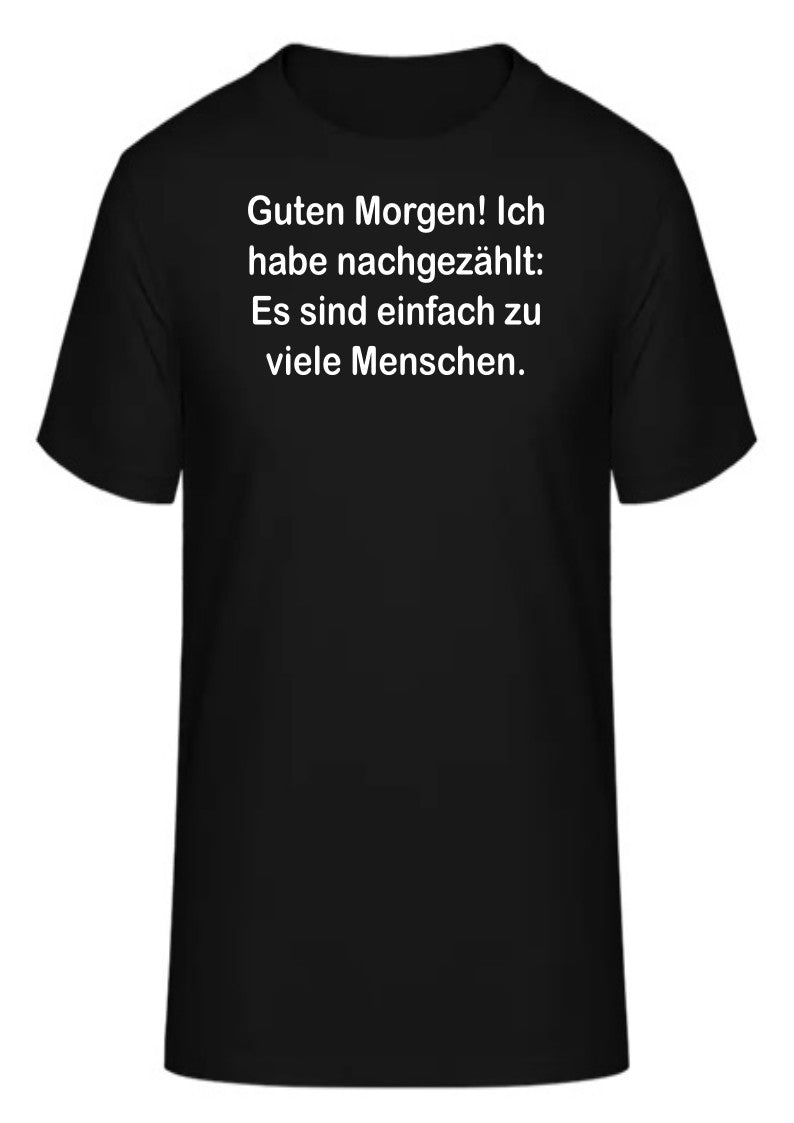 Guten Morgen! Ich habe nachgezählt:
