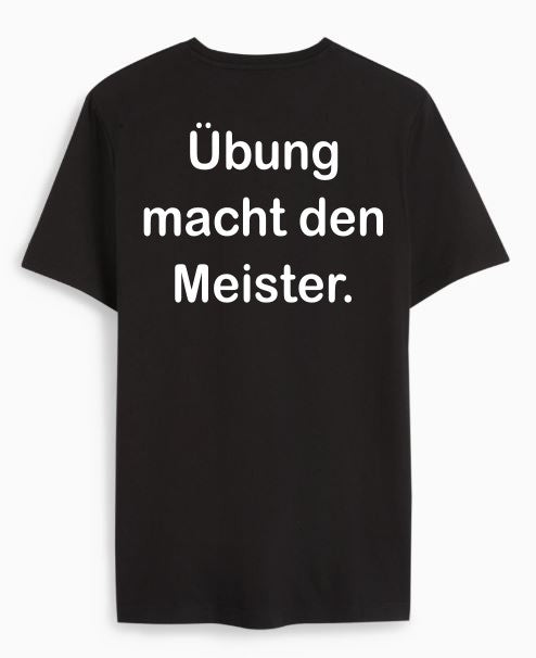 Übung macht den Meister.
