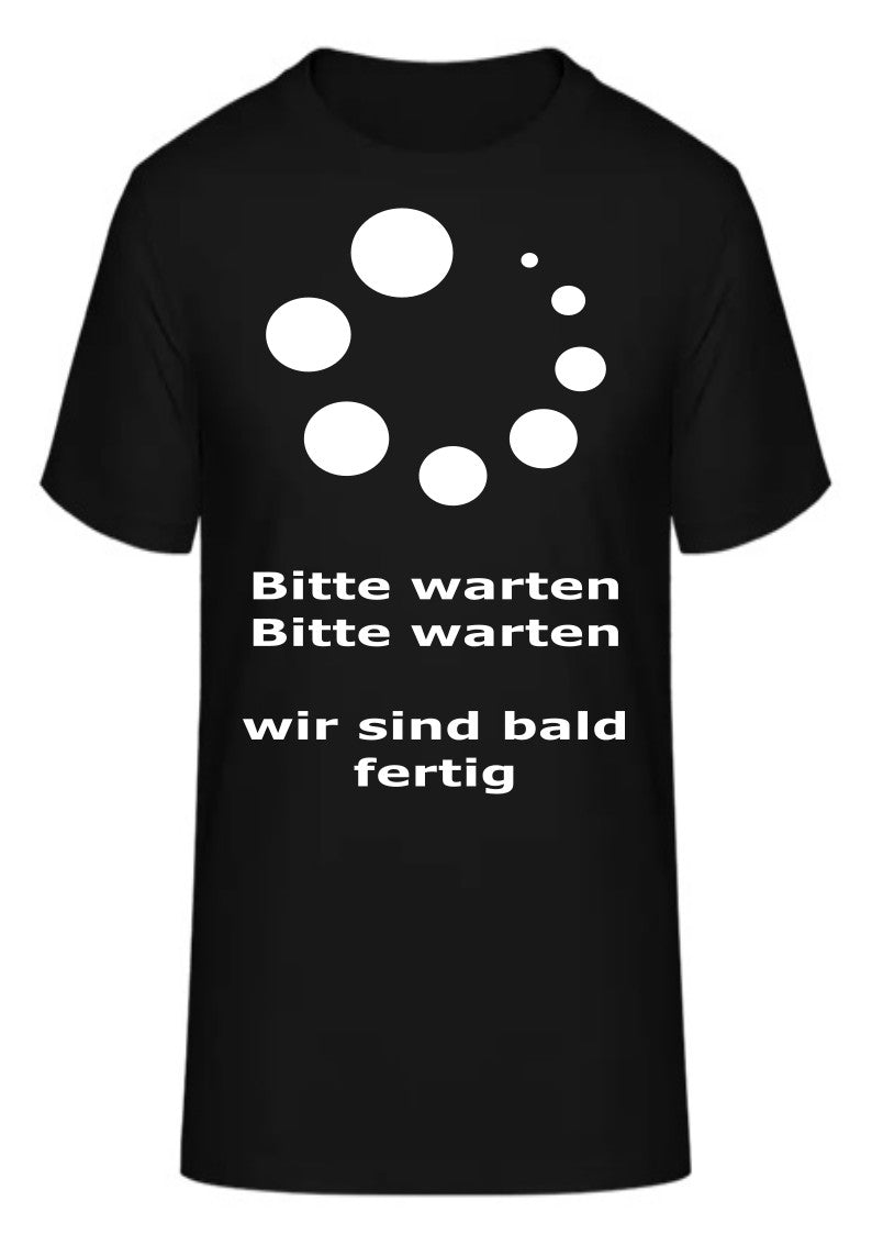 Bitte warten Bitte warten wir sind bald fertig