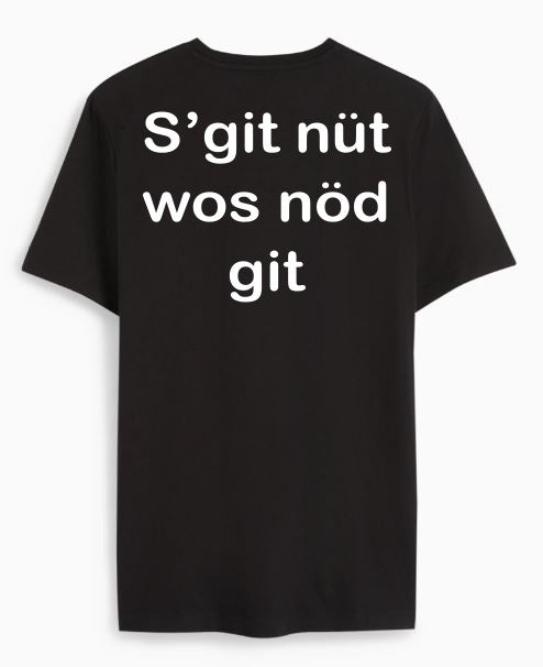 S'git nüt wos nöd git